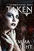 Taken (The Vampire Legends #2)
