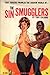 The Sin Smugglers by Tony Calvano