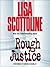 Rough Justice