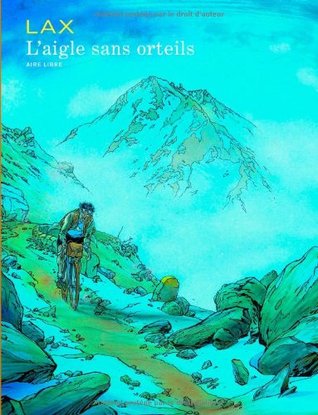 L'aigle sans orteils (Paperback)