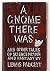 A Gnome There Was: And Other Tales of Science Fiction and Fantasy