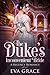The Duke's Inconvenient Bride by Eva Grace