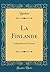 La Finlande by Becker Becker