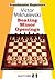 Grandmaster Repertoire 19: Beating Minor Openings - Victor Mikhalevski