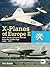 X-Planes Of Europe II: More Secret Research Aircraft from the Golden Age
