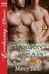 A Dragon's Pain