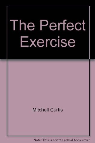 The Perfect Exercise (Paperback)