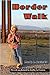 Border Walk
