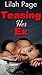 Teasing her Ex: A Hotwife S...