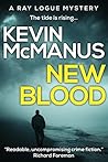New Blood (Ray Logue Mysteries #2)