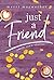 Just A Friend
