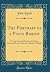 The Portrait of a Pious Bishop: Or, the Life and Death of the Most Reverend Francis Kirwan, Bishop of Killala (Classic Reprint)