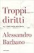 Troppi diritti: L'Italia tr...