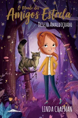 Desejo Amaldiçoado (O Mundo dos Amigos Estrela, #2)