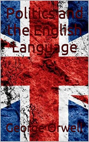 Politics and the English Language