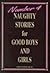 Naughty Stories for Good Bo...