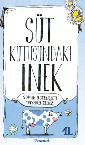 Süt Kutusundaki İnek (Hardcover)