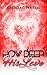 How Deep His Love: Volume 2