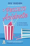 O Projeto Acidente by Julie Buxbaum