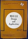 MOS/LSI design and application (Texas instruments electronics series) MOS/LSI design and application (Texas instruments electronics series)