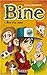 Bine (Nom d'un chien!, #1)