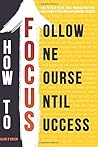How To FOCUS: How To Be At Focus, Beat Procrastination, Mastering Attention And Achieve Success