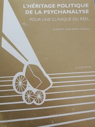 l'héritage politique de la psychanalyse (Paperback)