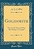 Goldsmith: The Good-Natured...