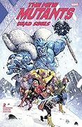 New Mutants: Dead Souls #2