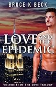 Love and the Epidemic