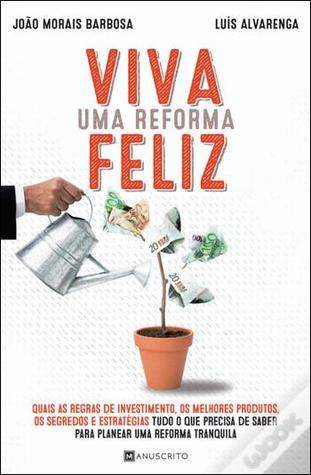 Viva uma Reforma Feliz
