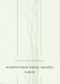 Susipynusios vieno medžio šakos