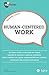 Human-centered work