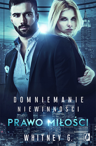 Prawo miłości (Domniemanie niewinności, #3)