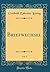 Briefwechsel, Vol. 1 (Class...