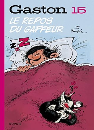 Gaston (Edition 2018) - tome 15 - Le repos du gaffeur (Edition 2018) (French Edition)