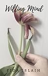 Wilting Mind