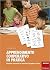 Apprendimento cooperativo in pratica. Proposte operative per attività di gruppo in classe