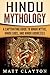 Hindu Mythology: A Captivat...