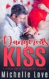 Dangerous Kiss