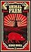 Animal Farm by George Orwell