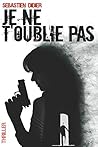 Je ne t'oublie pas (French Edition) Je ne t'oublie pas (French Edition)