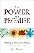 The Power of a Promise by Jen Baker