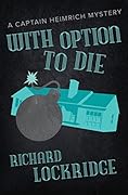 With Option to Die