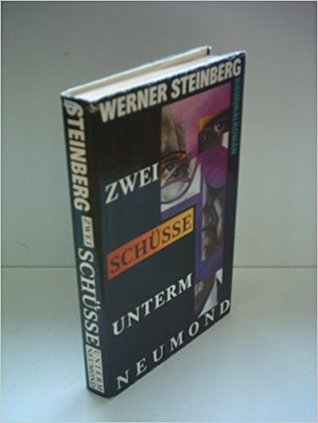 Zwei Schüsse unterm Neumond
