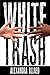 White Trash