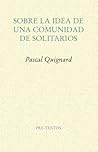 Sobre la idea de una comunidad de solitarios