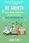 Dr Growth: Hack O...