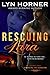 Rescuing Lara (Romancing th...