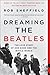Dreaming the Beatles: The L...